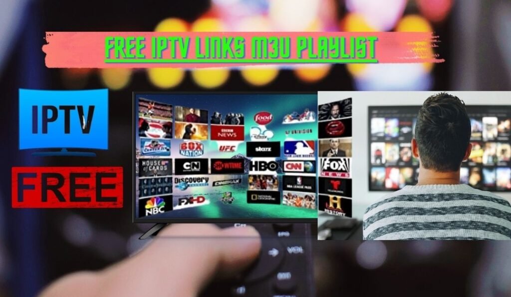 Free IPTV Links M3u Playlist